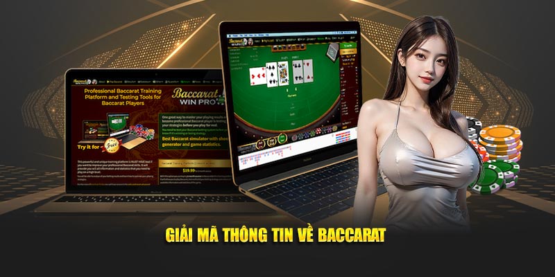 Giải mã thông tin về Baccarat 