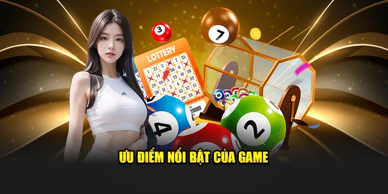 Ưu điểm nổi bật của game